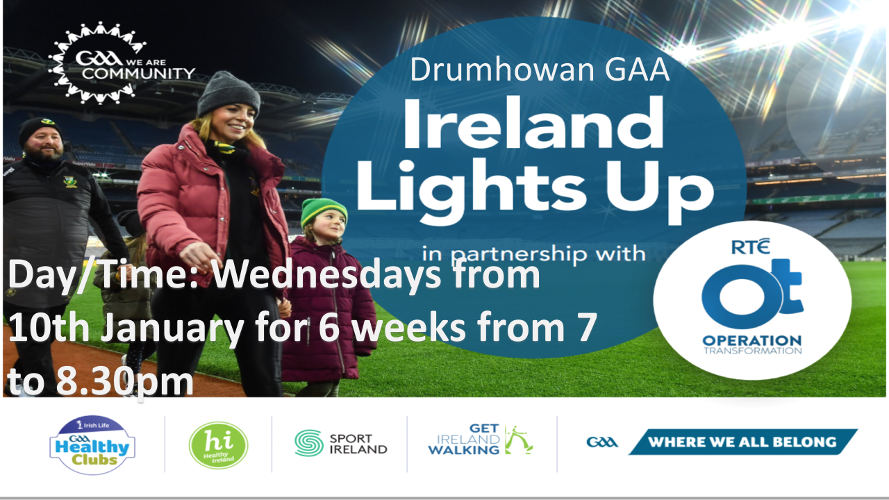 Irish Life Every Steps Counts and Ireland Lights Up 2024 Drumhowan GAA